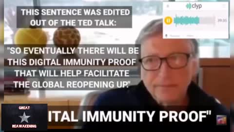 Bill Gates on "Digital Immunity Proof"