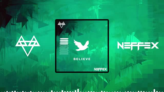 NEFFEX - BELIEVE 🙏