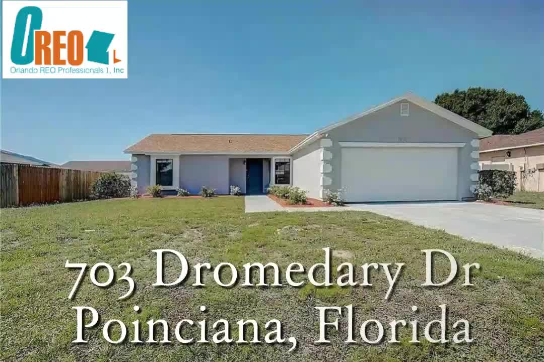 703 Dromedary Dr, Poinciana, Florida | Orlando REO Professionals I, Inc
