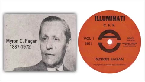 Myron C. Fagan on world government - Illuminati, Council on Foreign Relations, UN (1967)
