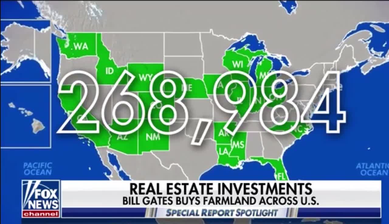 Bill Gates: is the Largest Private Owner of US Farmland, Owning 269,000 Acres in 19 States