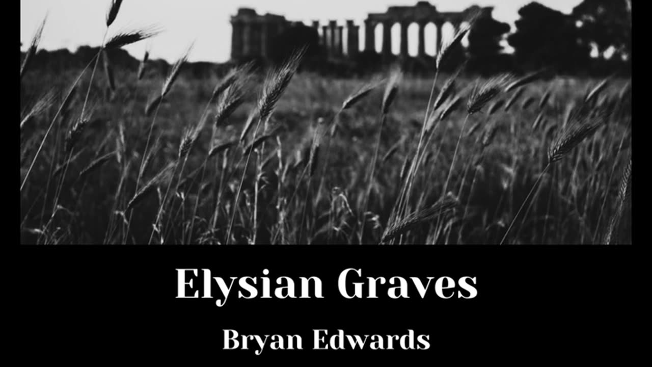 Elysian Graves / Bryan Edwards