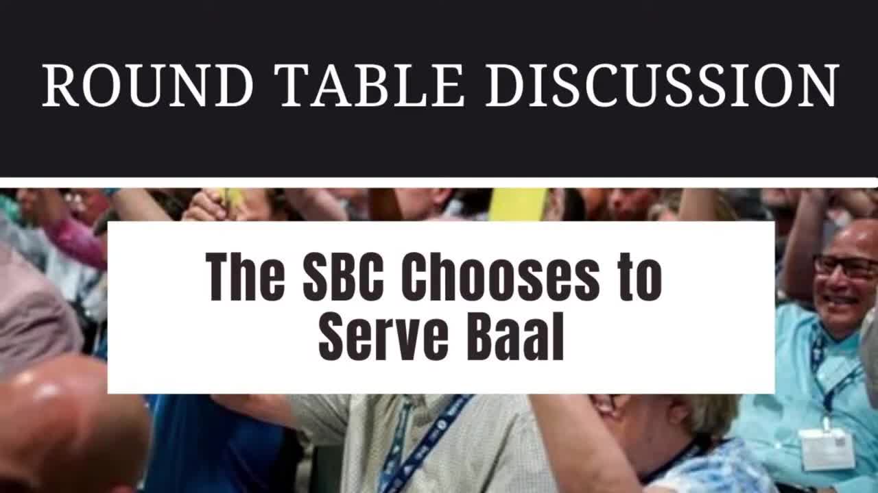 Round Table: The SBC Chooses to Serve Baal