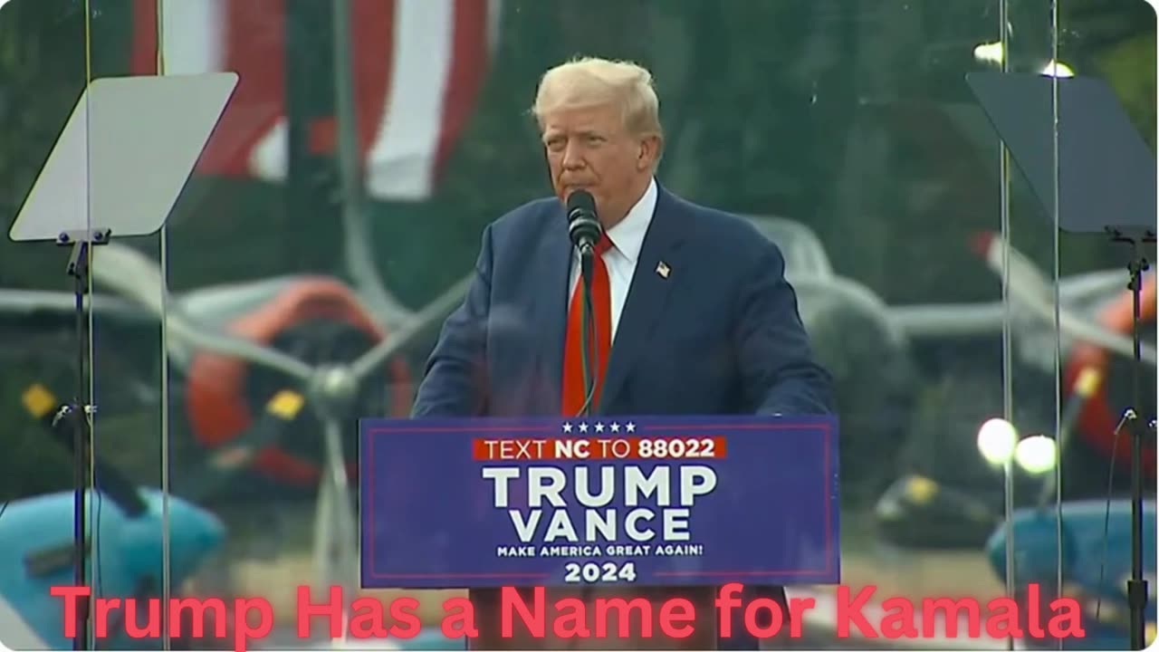 Trump has a Name for Kamala!