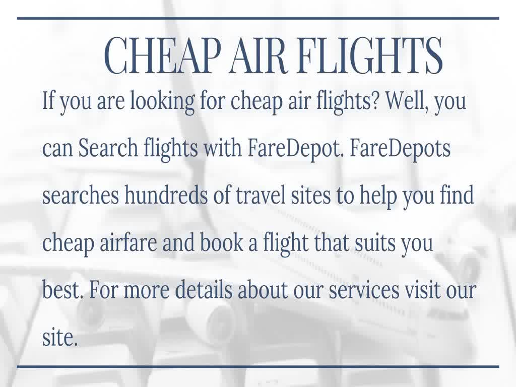 Reserve The Best Cheap Flights at FareDepot