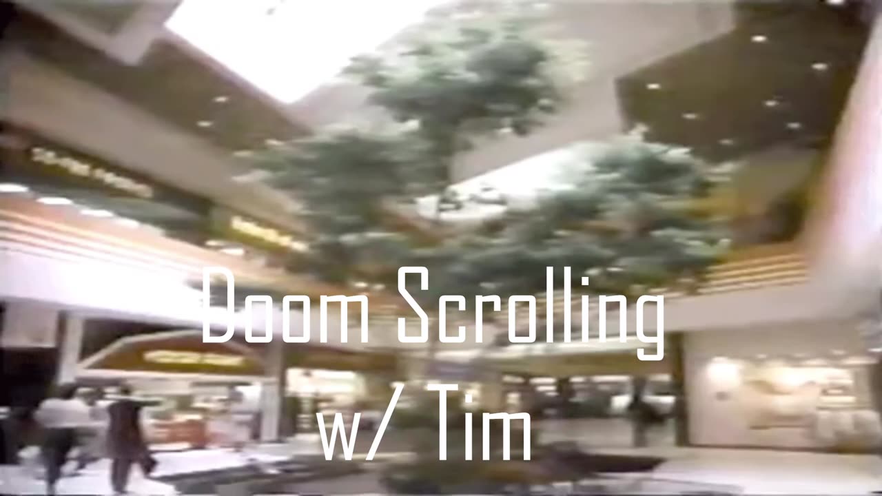 Doom Scrolling #3