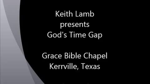 Keith Lamb presents Gods time gap 11-10-19