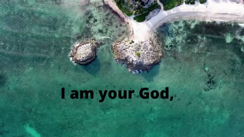 I am your God,