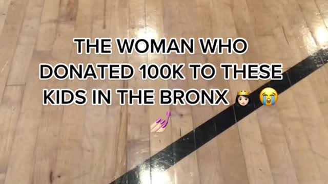 THE WOMAN WHODONATED 10OK TO THESEKIDS IN THE BRONX