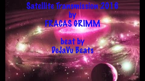 SATELLITE TRANSMISSION by FRACAS GRIMM