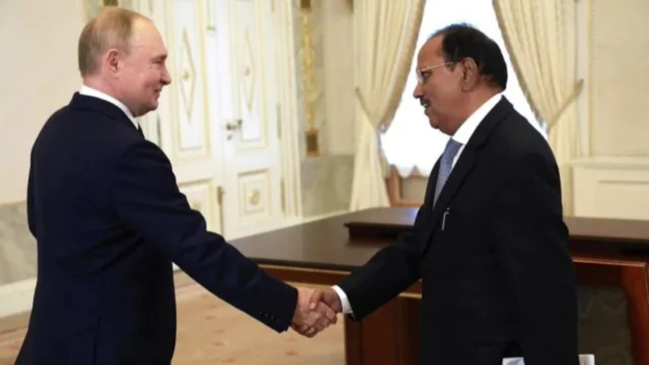 National Security Advisor Ajit Doval's visit to Russia