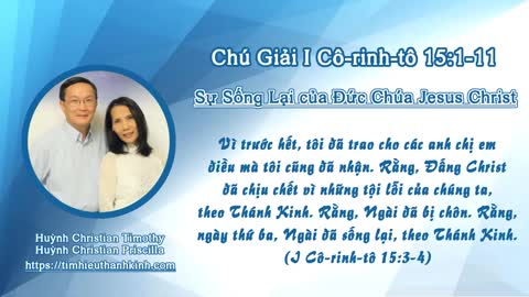 Chú Giải I Cô-rinh-tô 15:1-11 Sự Sống Lại của Đức Chúa Jesus Christ