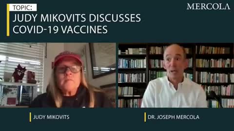 How COVID-19 ‘Vaccines’ May Destroy the Lives of Millions - Judy Mikovits and Dr. Mercola