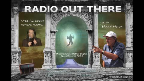 Radio Out There Program 882 with Duncan Roads