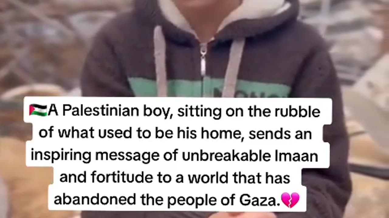 PALESTINIAN GAZA BOY TEACHING NEVER LOSE HOPE IN THE MERCY OF ALLAH