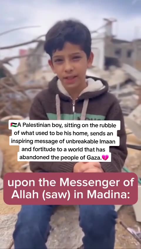 PALESTINIAN GAZA BOY TEACHING NEVER LOSE HOPE IN THE MERCY OF ALLAH