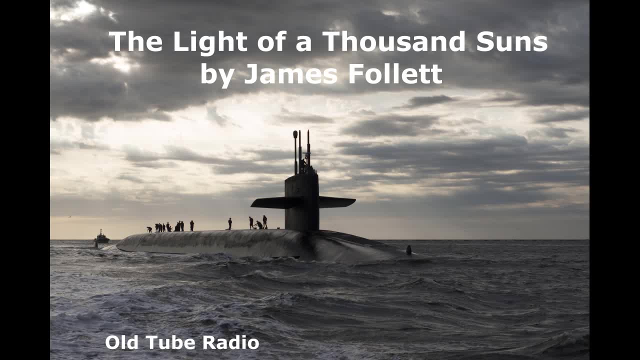 The Light of a Thousand Suns by James Follett