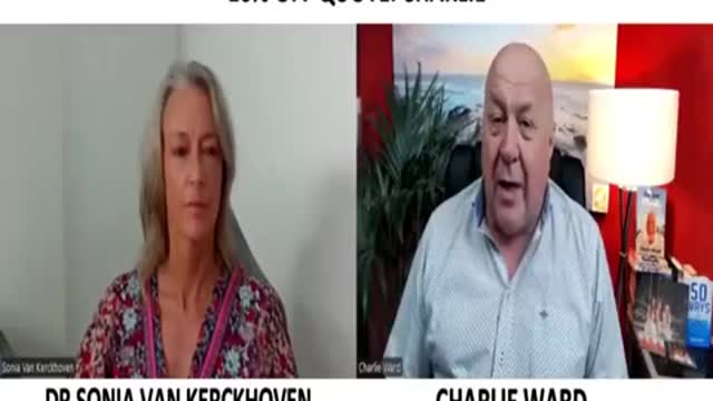 DR. CHARLIE WARD REPORT UPDATES WITH DR. SONIA VAN KERCKHOVEN.