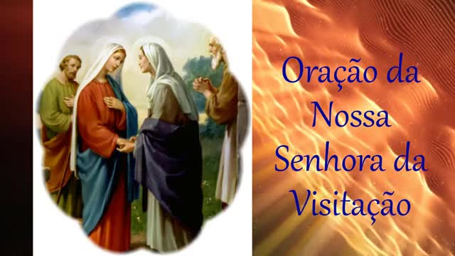 Oração da Nossa Senhora da Visitação