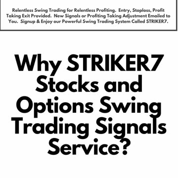 STRIKER7 Stock and Options Swing Trading Signals - Cheap Options -
