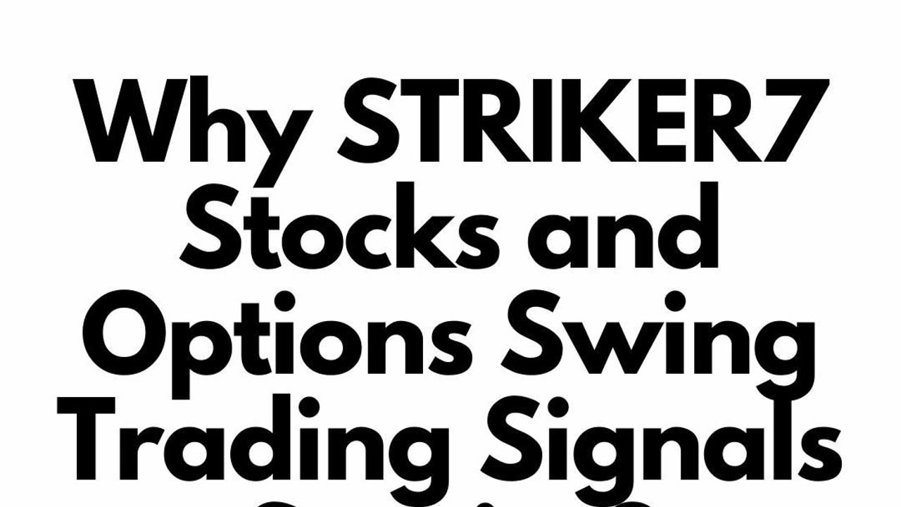 STRIKER7 Stock and Options Swing Trading Signals - Cheap Options -