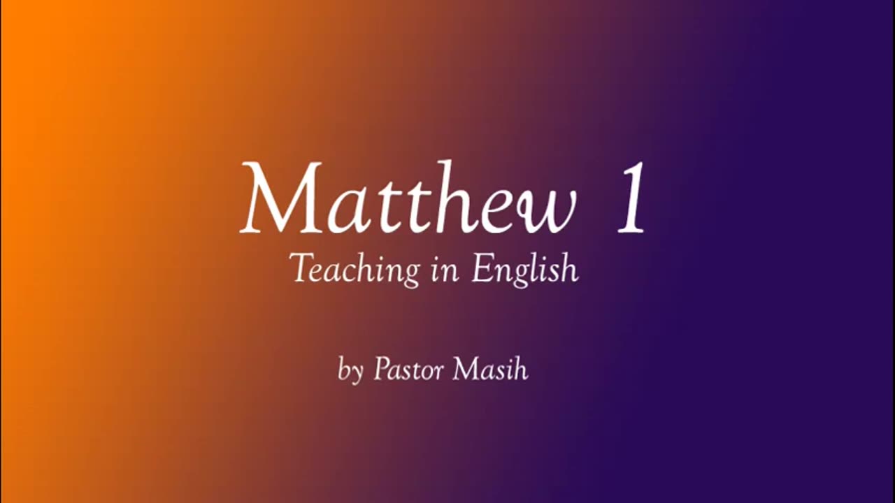 Matthew Chapter 1 English Reading Verse By Verse Explanation