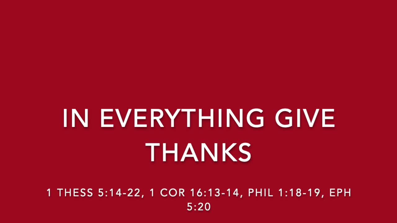 IN EVERYTHING GIVE THANKS - [SONGS OF REDEMPTION AND SANCTIFICATION COLLECTION]