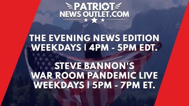 🔴 WATCH LIVE | Patriot News Outlet | Evening News Edition | War Room Pandemic | 4PM ET | 9/8/2021