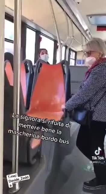 Signora non mette bene la mascherina sul bus... Giugno 2021