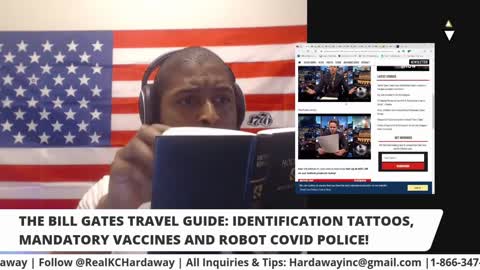 The Bill Gates Travel Guide, Identification Tattoo Mandatory Vaccines And Robot COVID Police