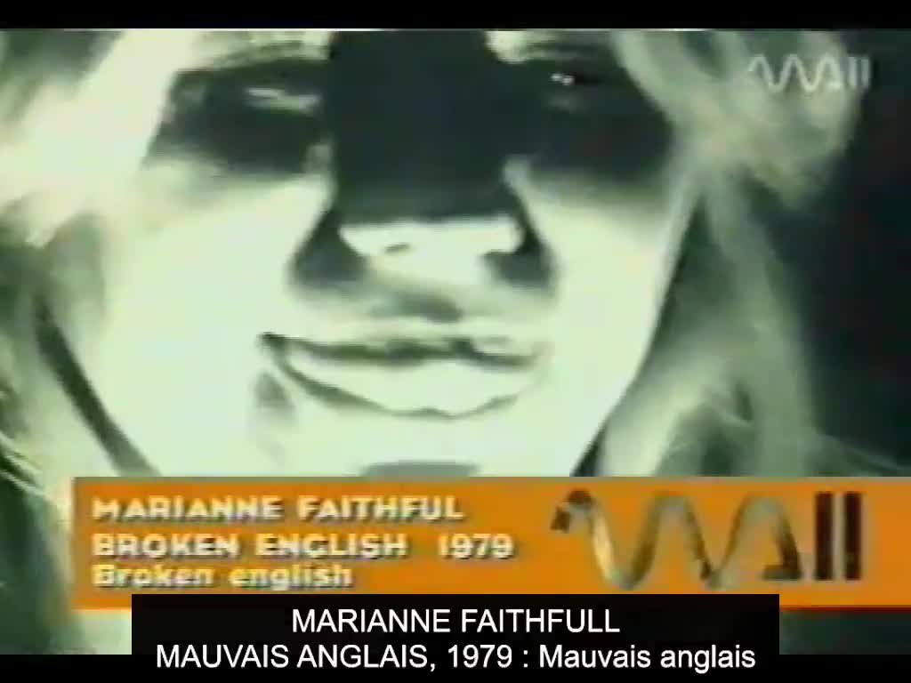 Marianne Faithfull : Broken English (VOST)