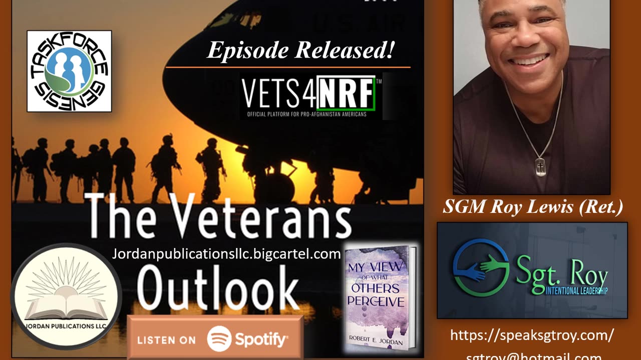 The Veterans Outlook Podcast Featuring Sergeant Major Roy Lewis (Episode #66).