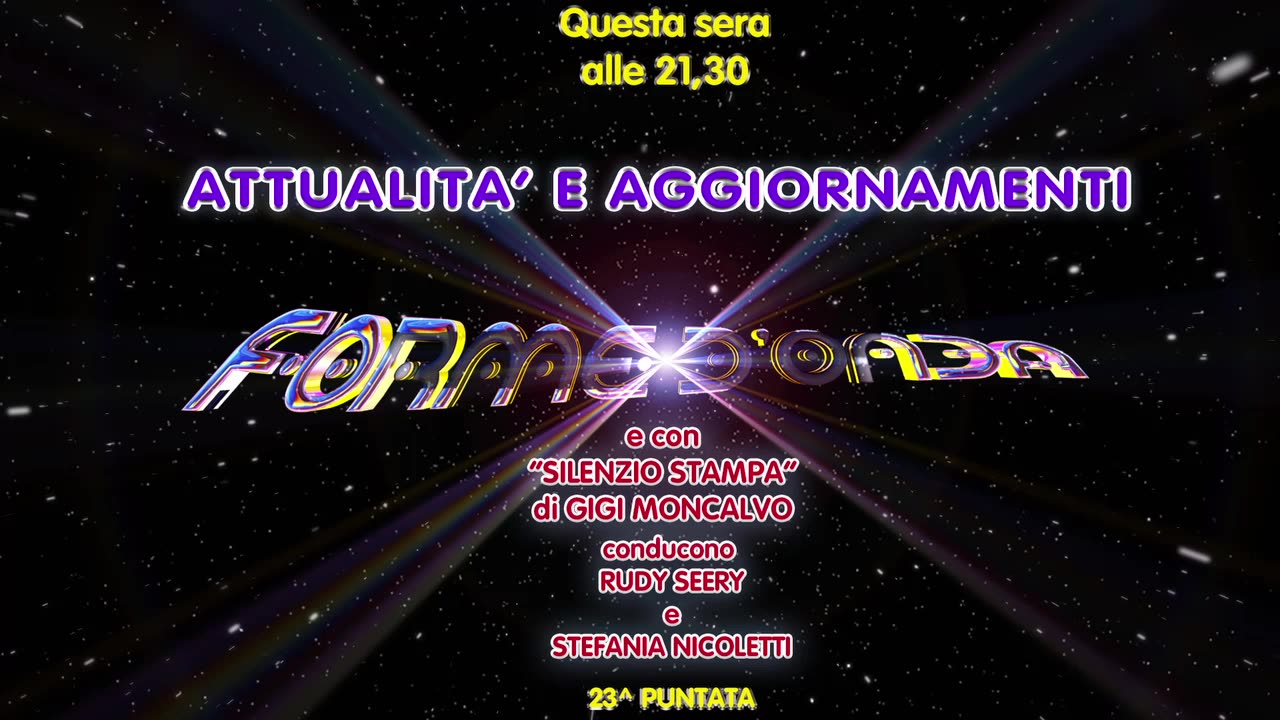 Forme 'd Onda-Attualità e Aggiornamenti-23^puntata-13/04/2023-10^ Stagione