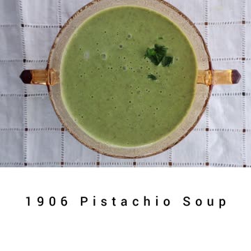1906 Pistachio Soup