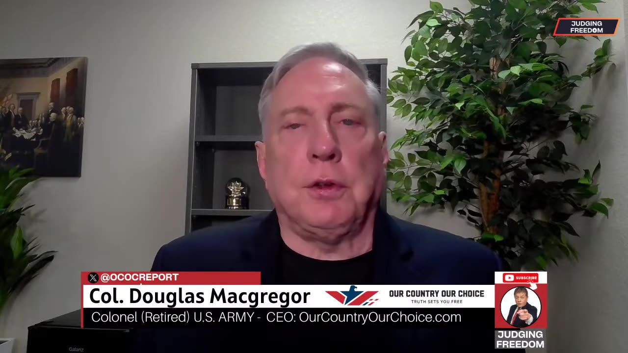 Col. Douglas Macgregor : Will Israel Go Nuclear? | Judging Freedom