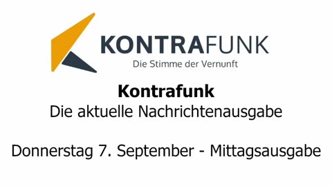 Kontrafunk - Die Aktuelle Nachrichtenausgabe - Donnerstag 07.09.2023 - Mittagsausgabe