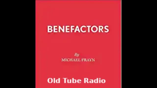 Benefactors by Michael Frayn