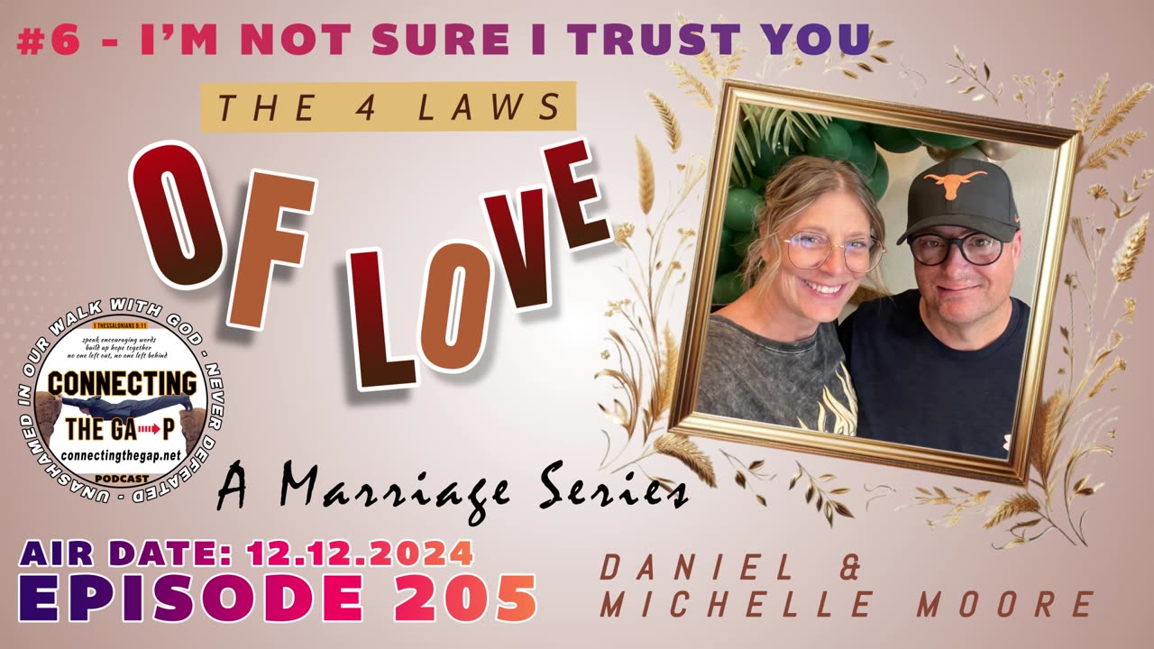 The 4 Laws of Love: I'm Not Sure I Trust You - 205