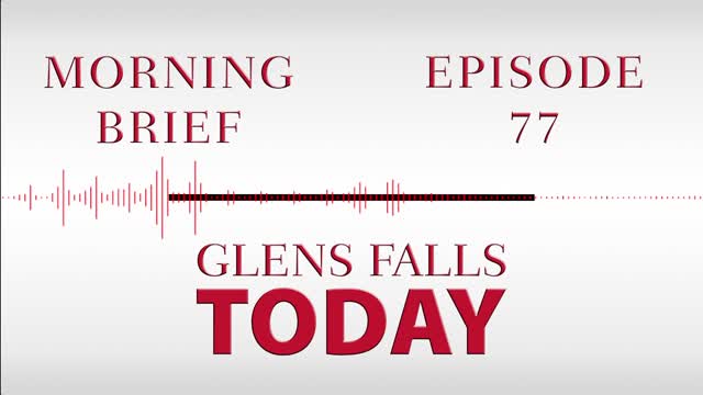 Glens Falls TODAY: Morning Brief – Episode 77: Ticonderoga Childcare Crisis | 12/30/22