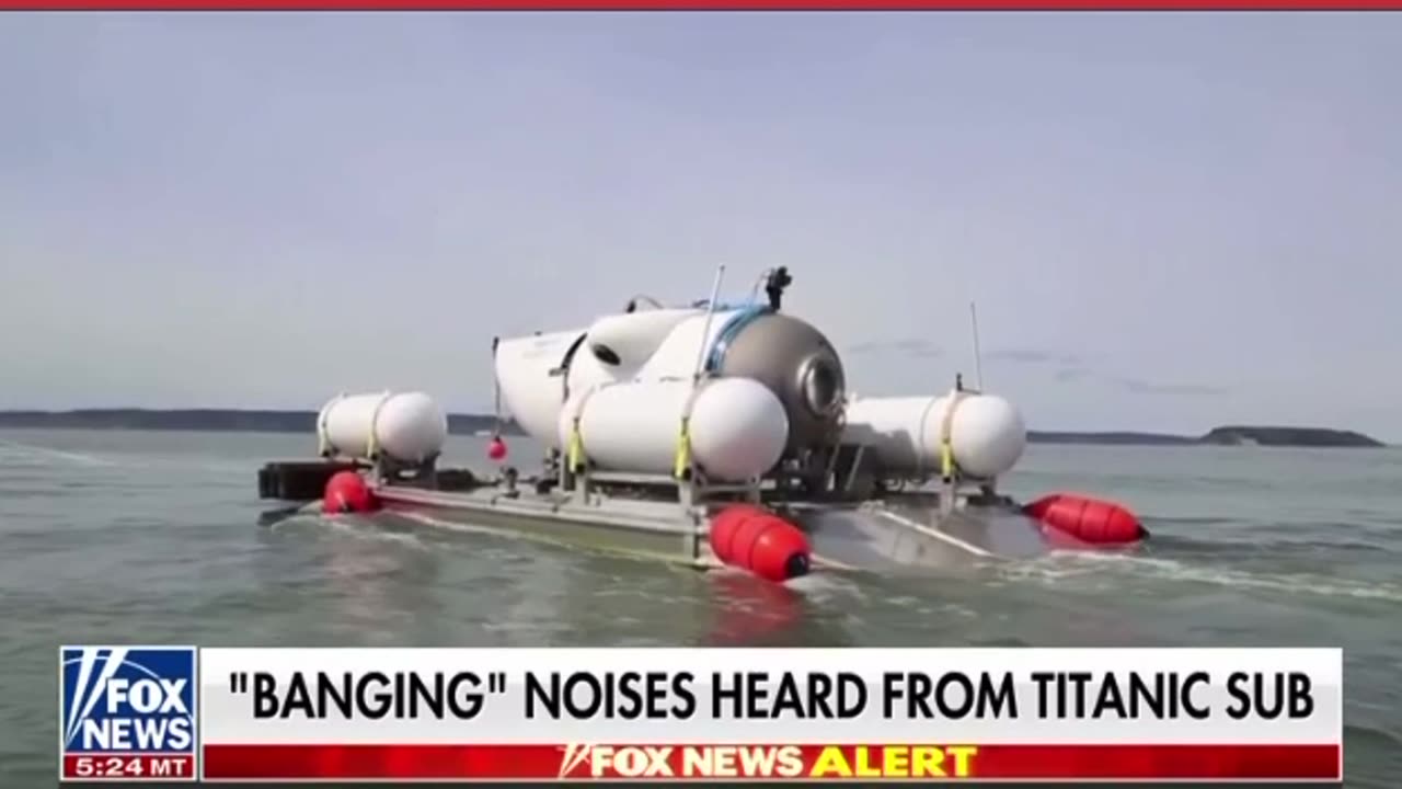 Banging noises heard from titanic sub