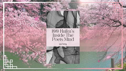 100 Haiku's Volume 1 & 2 Video ad 3