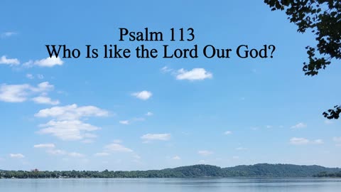 Psalm 113 - ESV Audio