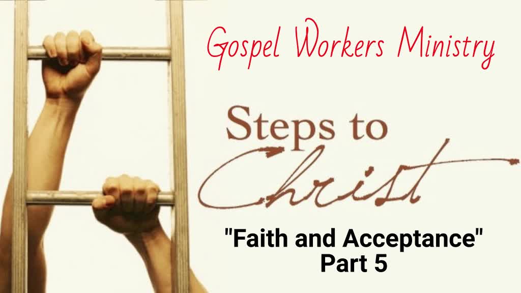 Faith and Acceptance #5