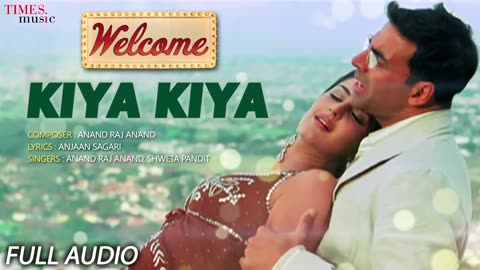 Kiya Kiya full Hindi song