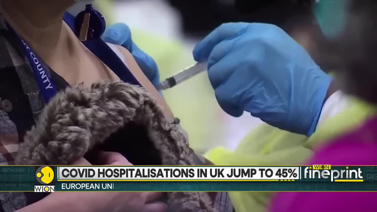 WION Fineprint Covid hospitalisations in UK jump to 45% Latest English News WION