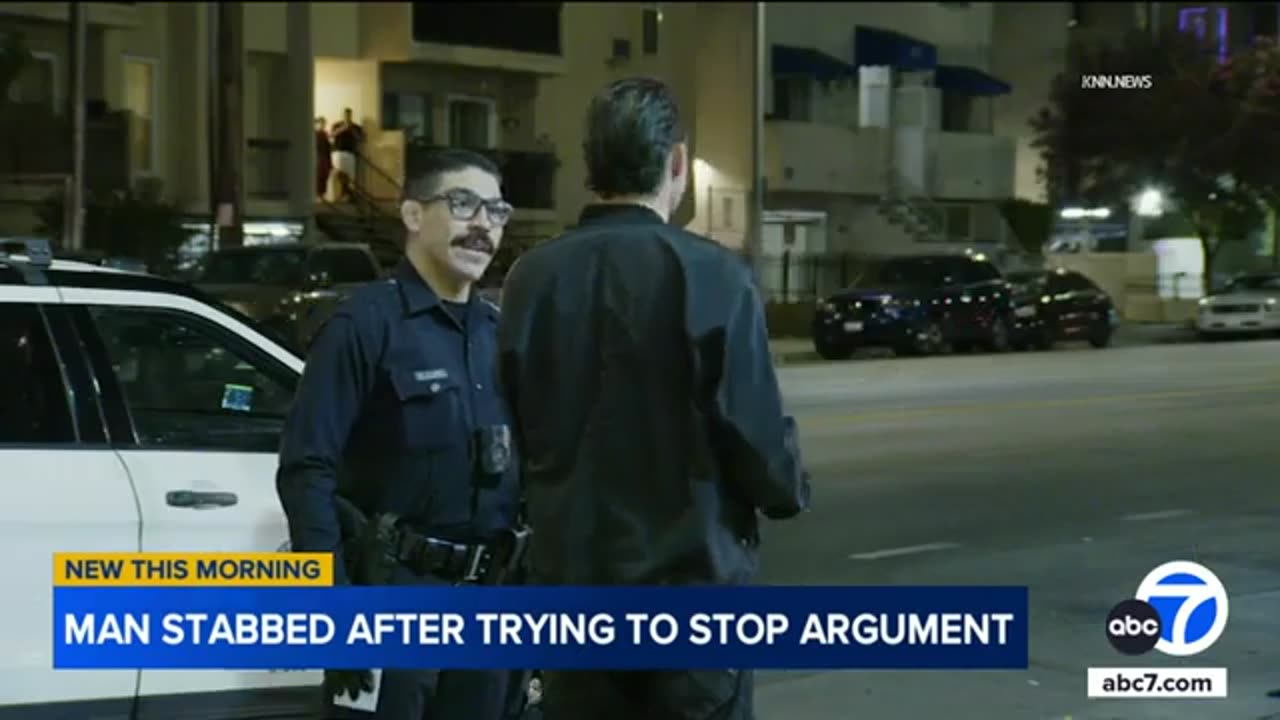 Man stabbed after trying to stop argument in North Hollywood