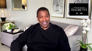 Denzel Washington revels in taking on 'Macbeth'