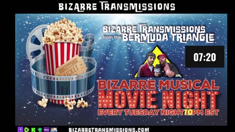 Bizarre Transmissions from the Bermuda Triangle Presents: Bizarre Movie Nights and Days