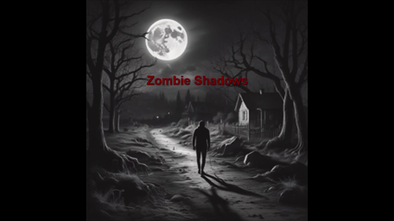 Zombie Shadows