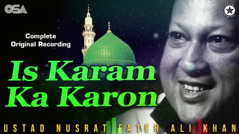Is Karam Ka Karoon Shuk - Nusrat Fateh Ali Khan